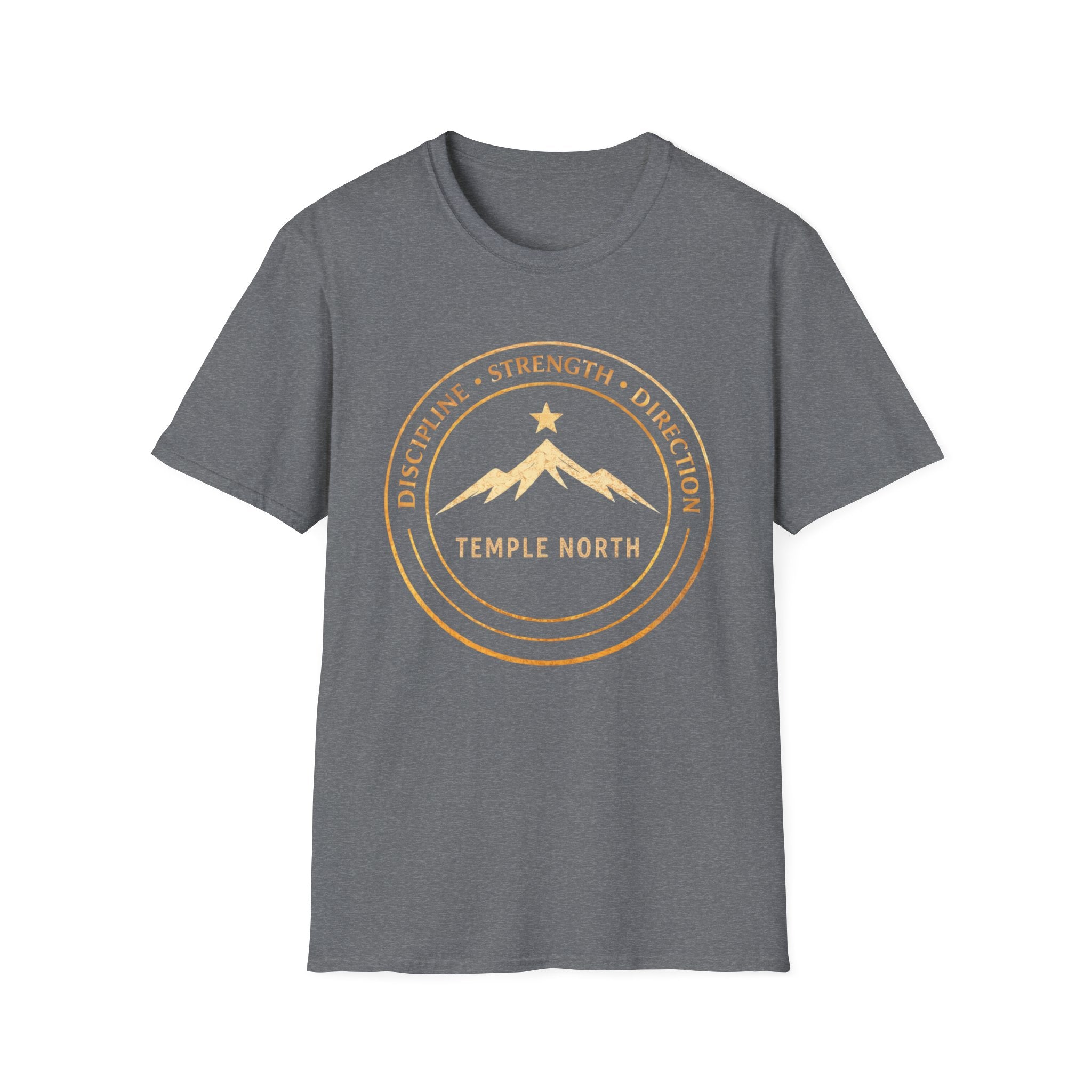 Discipline Strength Direction-Temple North- T-Shirt