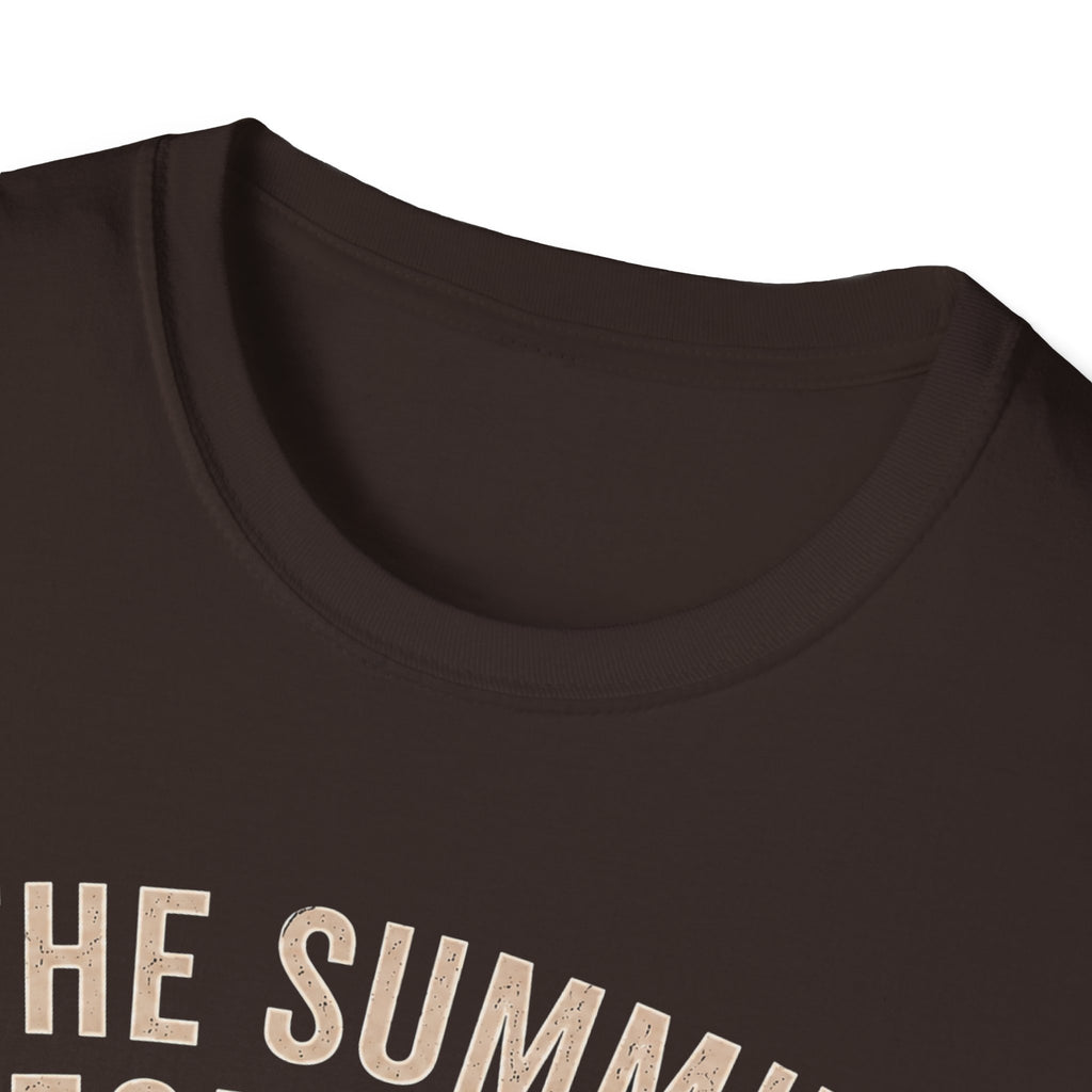 The Summit Doesn't Care T-Shirt