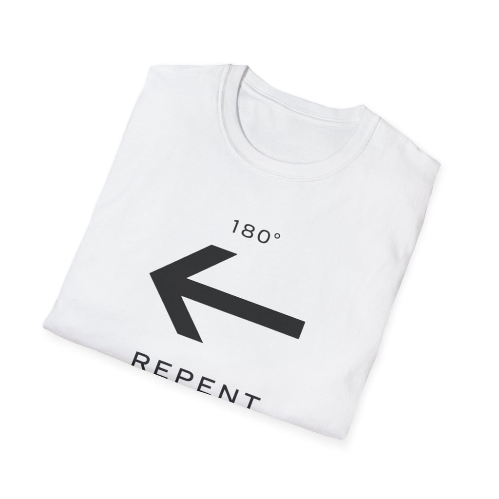 Repent 180 T-Shirt