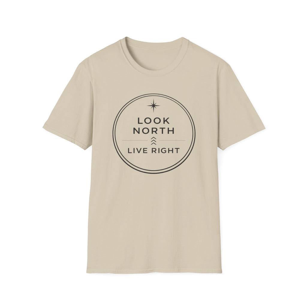 Look North Live Right T-Shirt