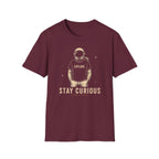 Stay Curious T-Shirt