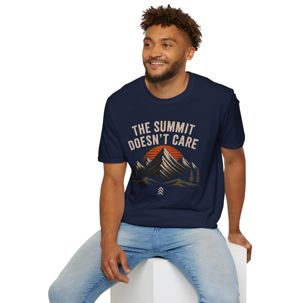 The Summit Doesn't Care T-Shirt