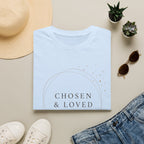 Chosen and Loved T-Shirt