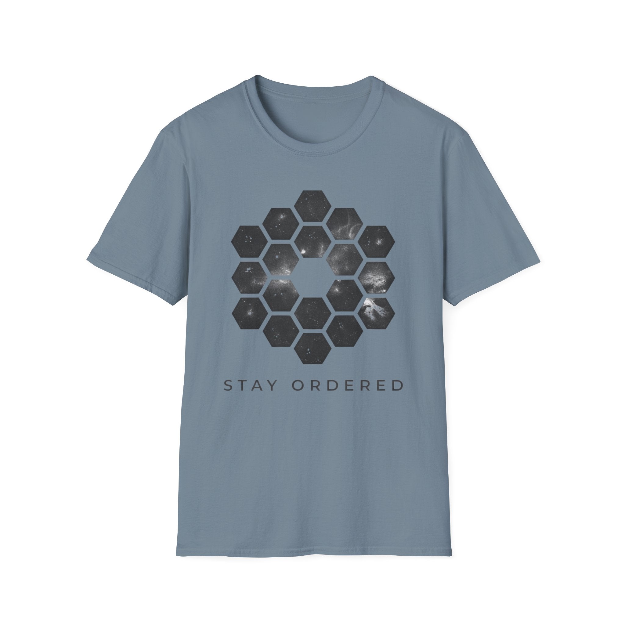 Stay Ordered  T-Shirt