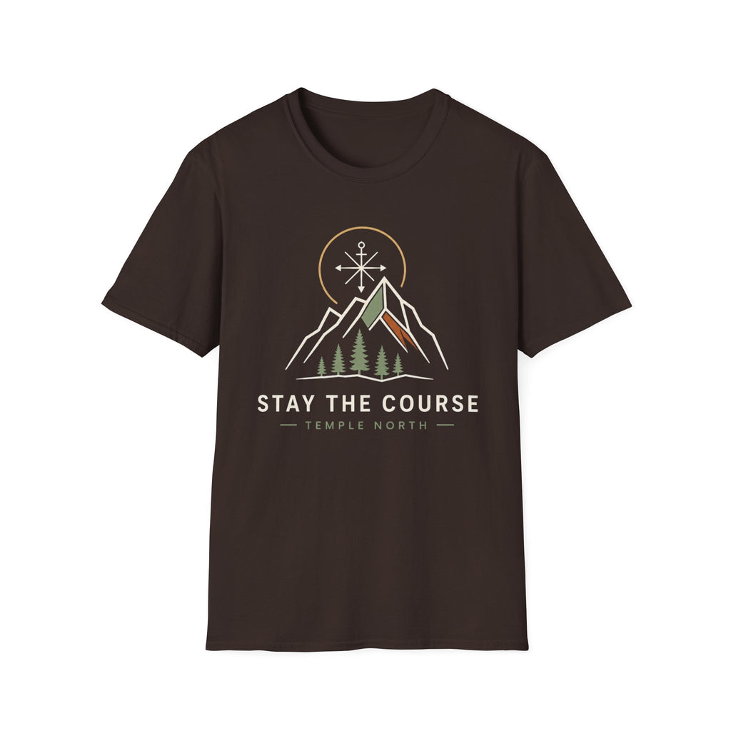 Stay The Course T-Shirt