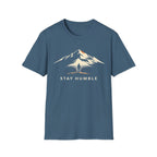 Stay Humble T-Shirt