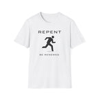 Repent Be Renewed T-Shirt