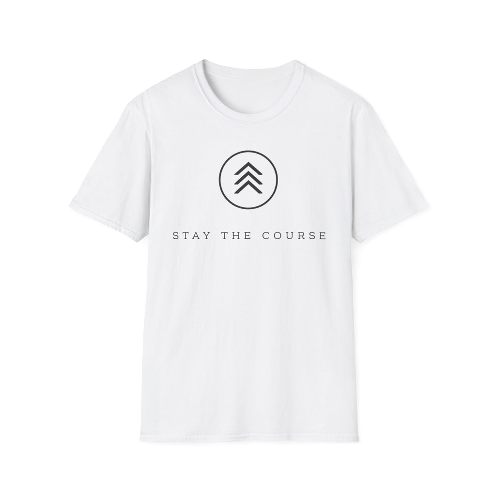 Stay The Course T-Shirt