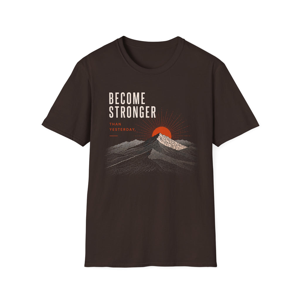 Become Stronger T-Shirt