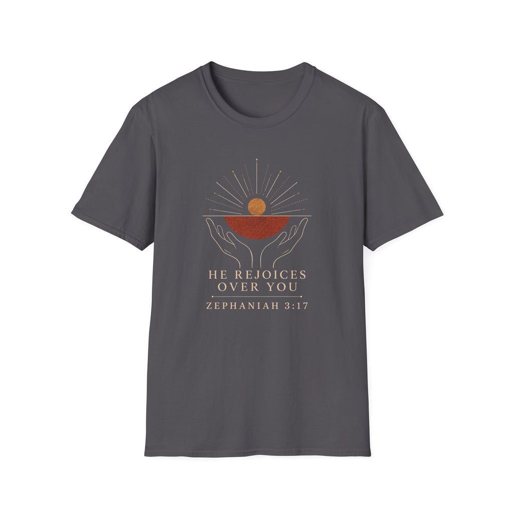 He Rejoices Over You T-Shirt