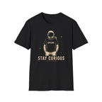 Stay Curious T-Shirt