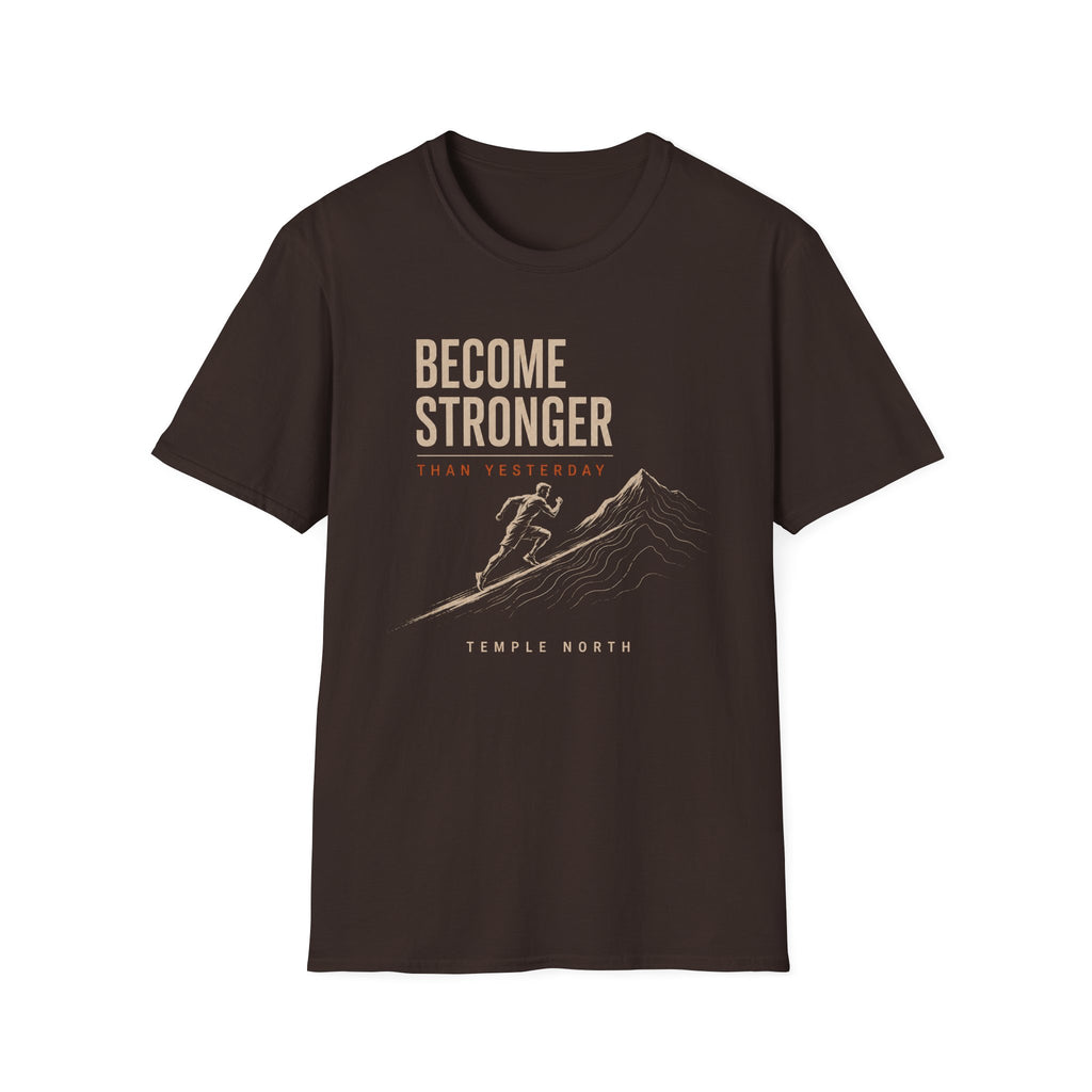 Become Stronger T-Shirt