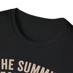 The Summit Doesn't Care T-Shirt
