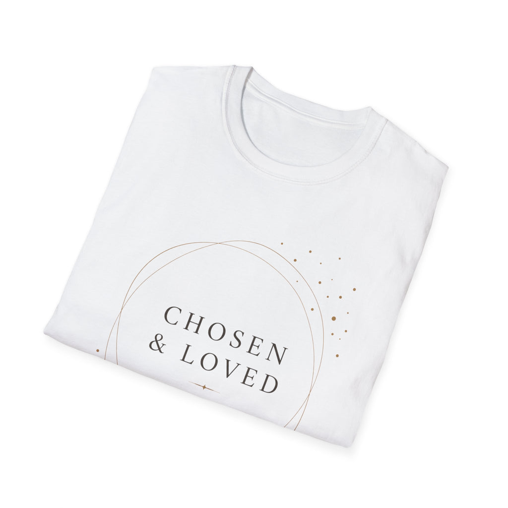 Chosen and Loved T-Shirt