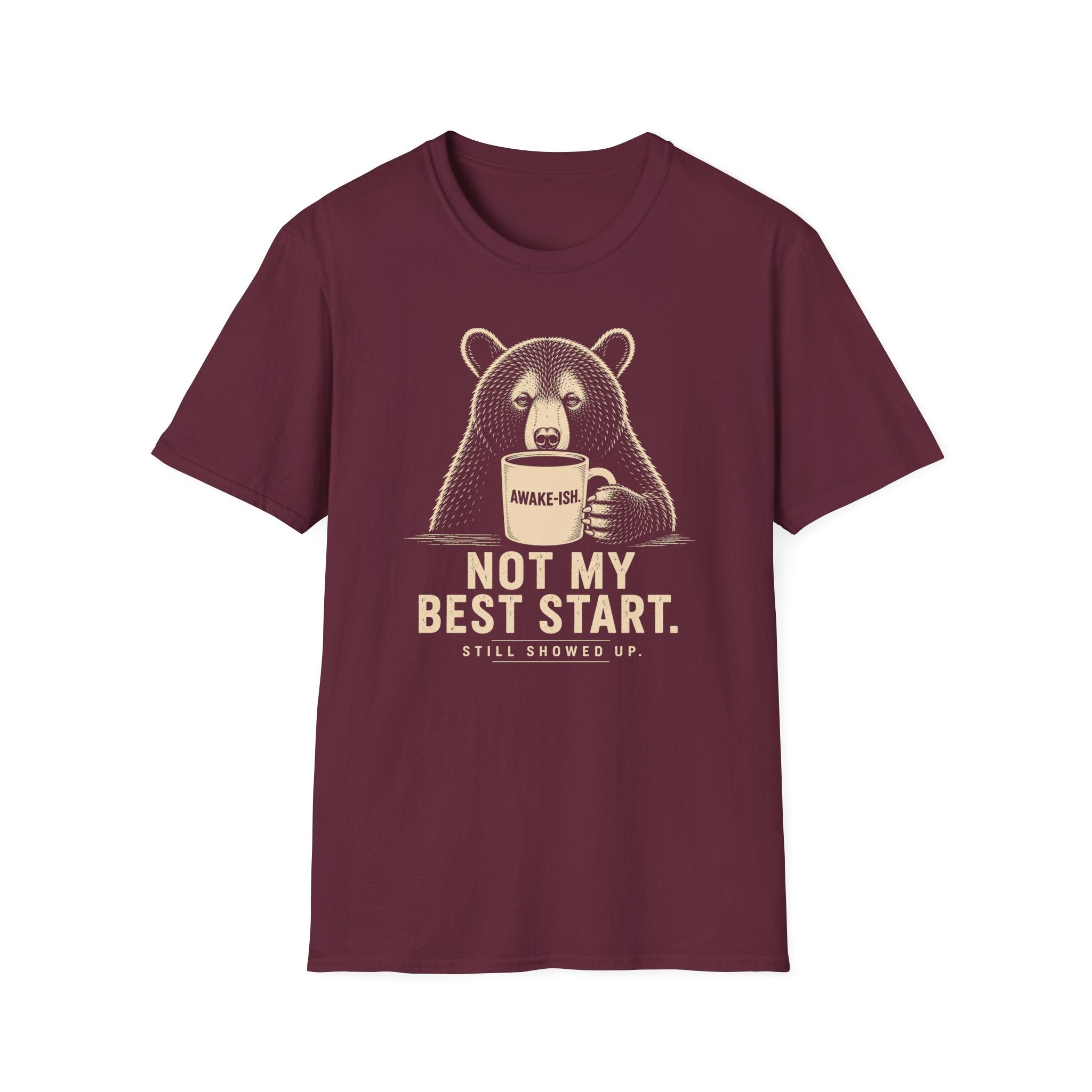 Not My Best Start T-Shirt