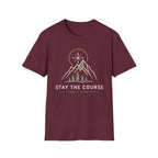 Stay The Course T-Shirt