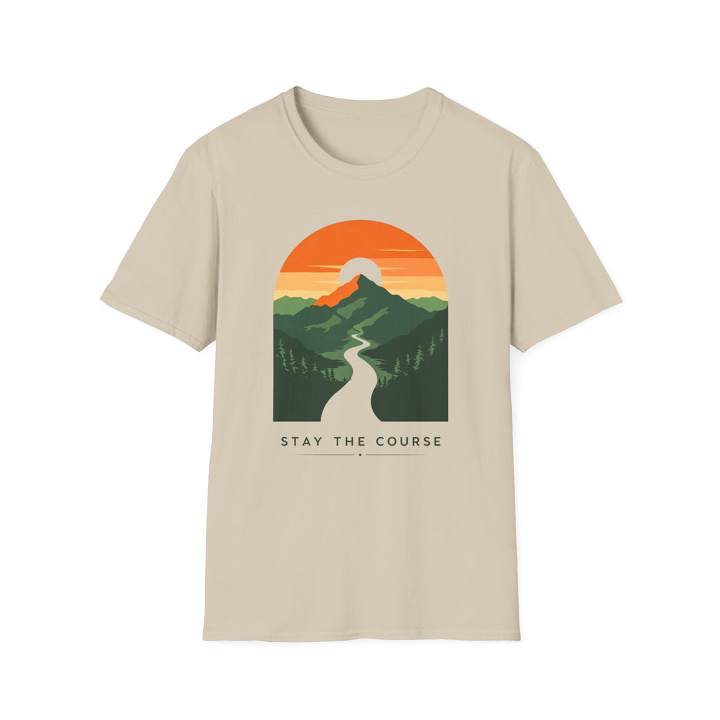 Stay The Course T-Shirt