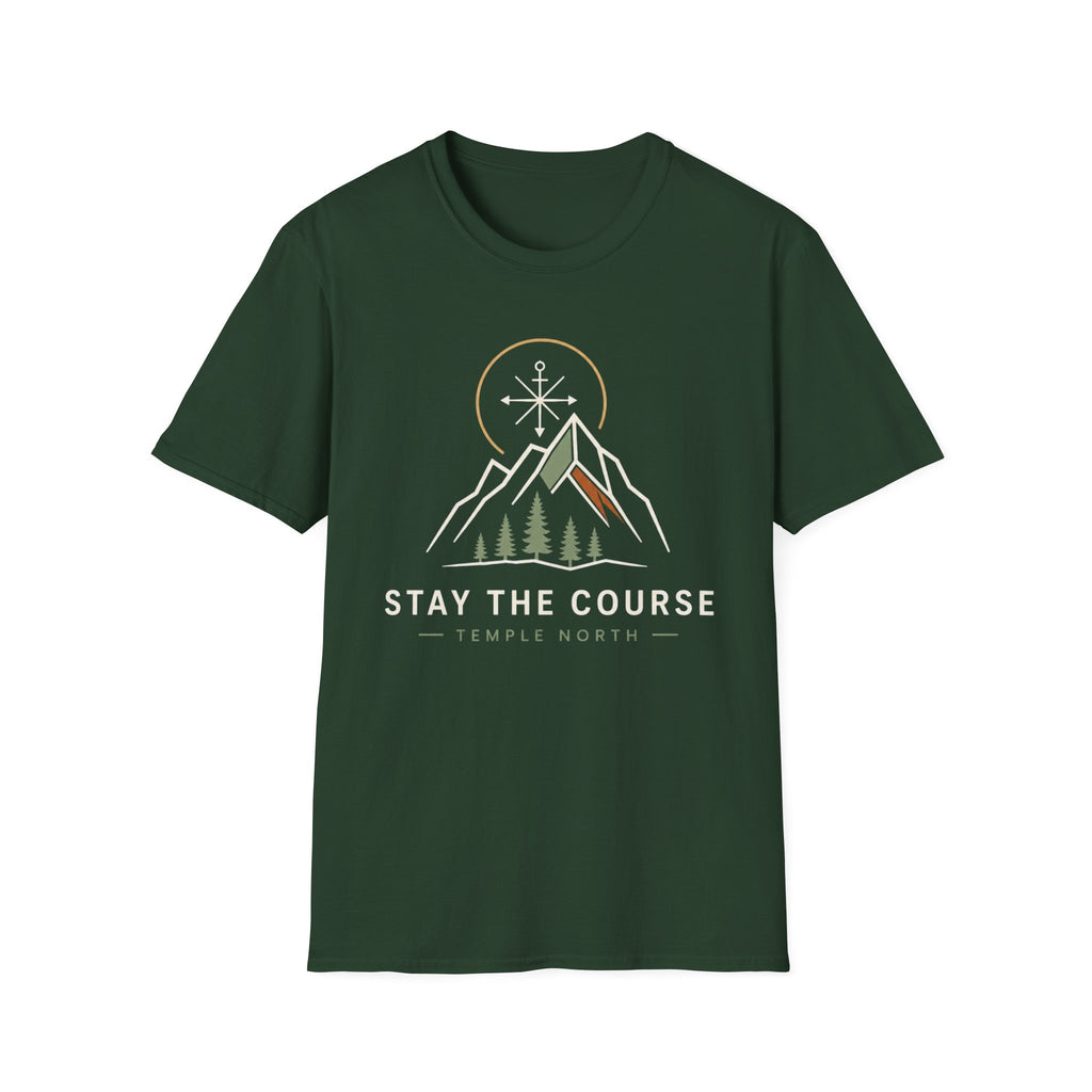 Stay The Course T-Shirt