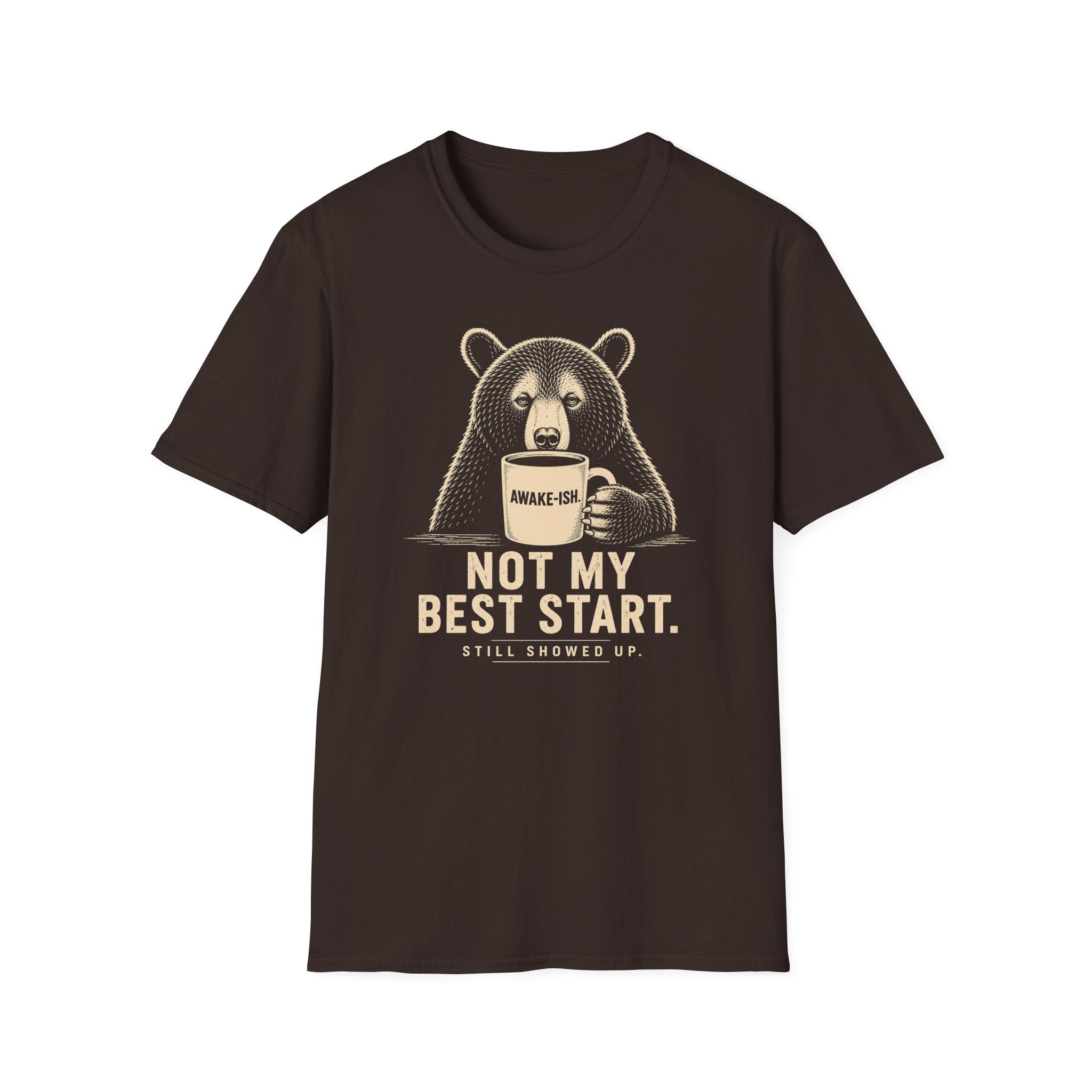 Not My Best Start T-Shirt