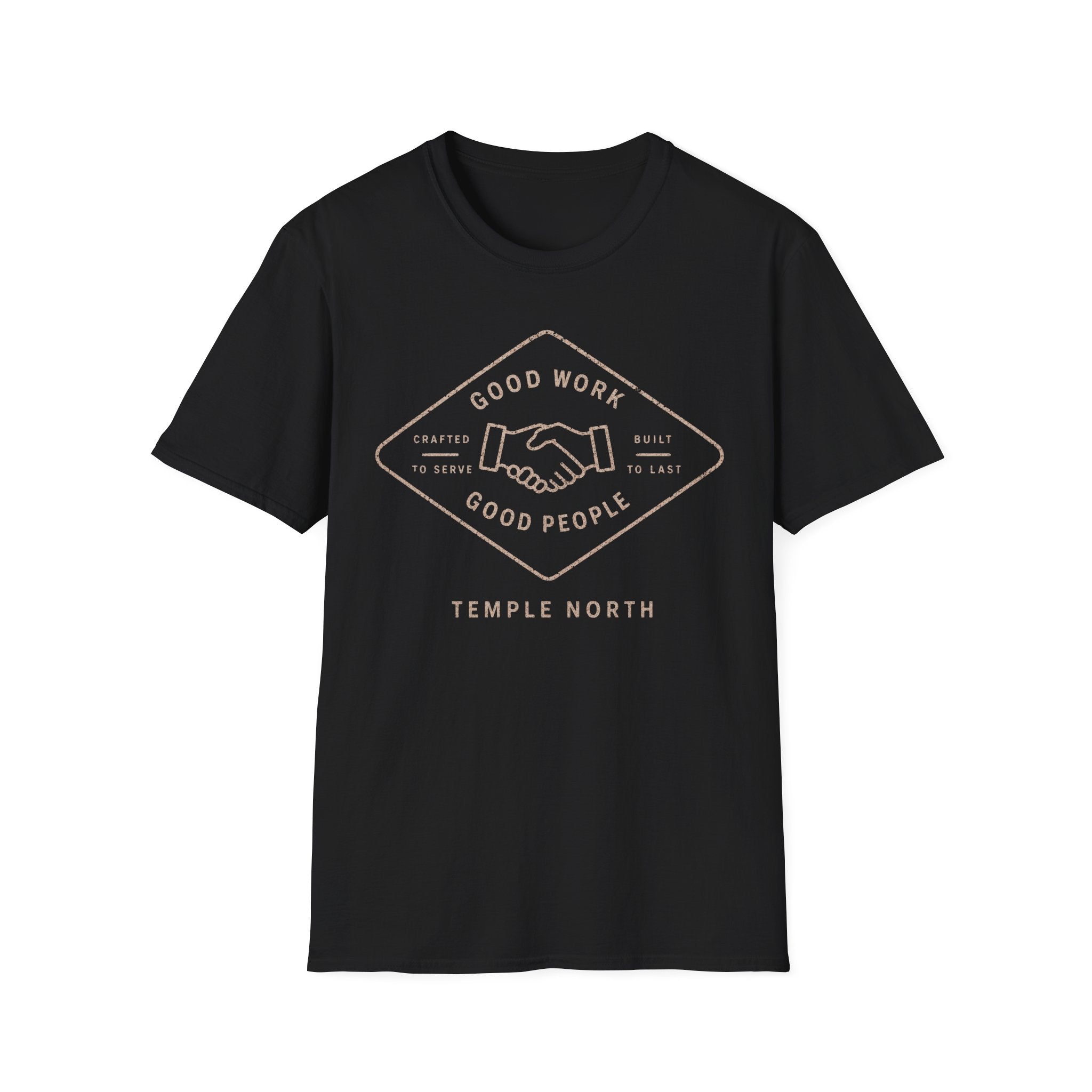 Good Work Good People T-Shirt