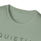 Quietly Built T-Shirt