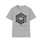 Stay Ordered  T-Shirt