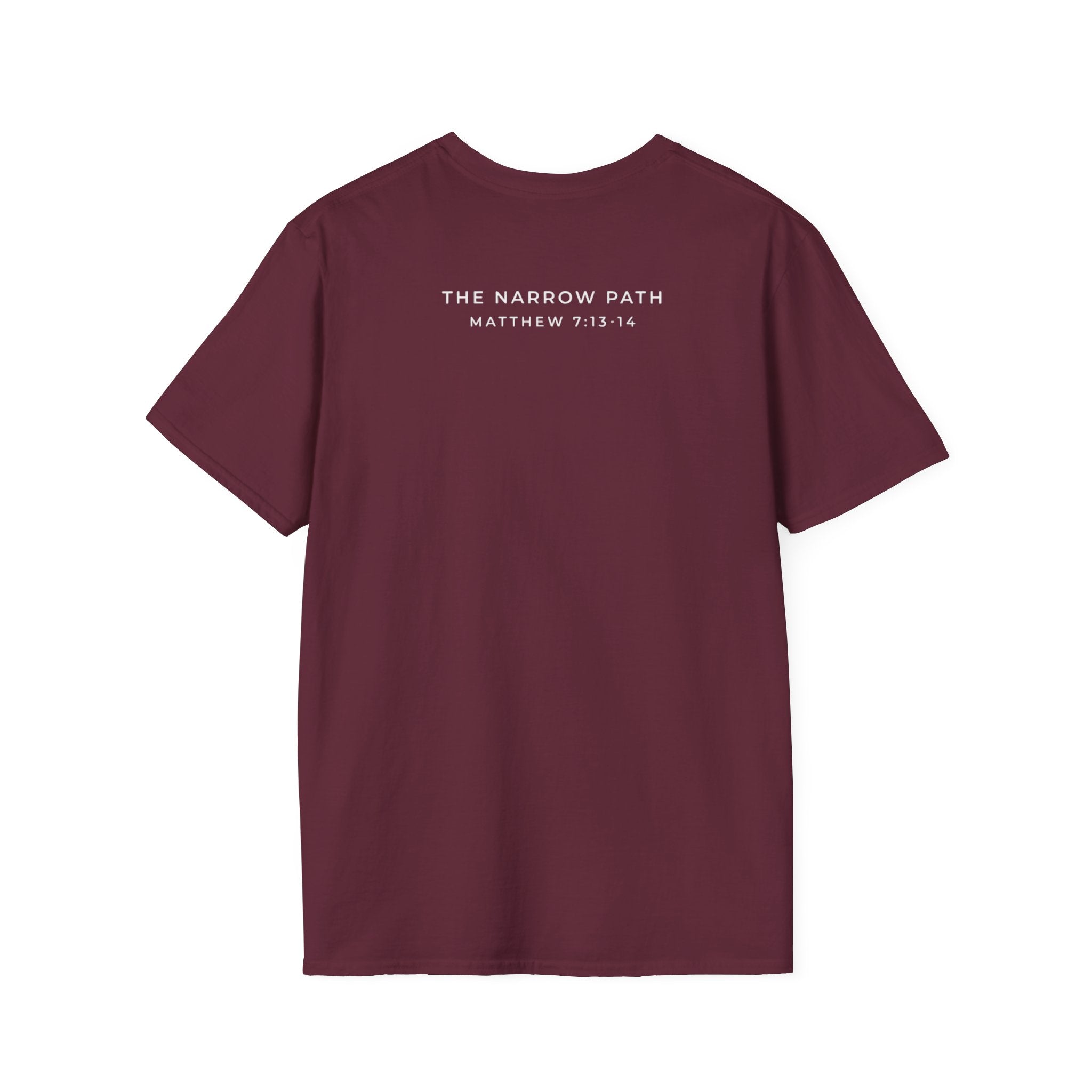 The Narrow Path Matthew 7  T-Shirt