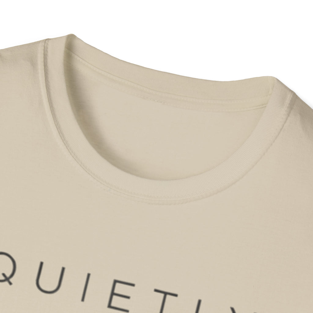 Quietly Built T-Shirt