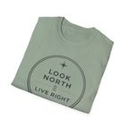 Look North Live Right T-Shirt