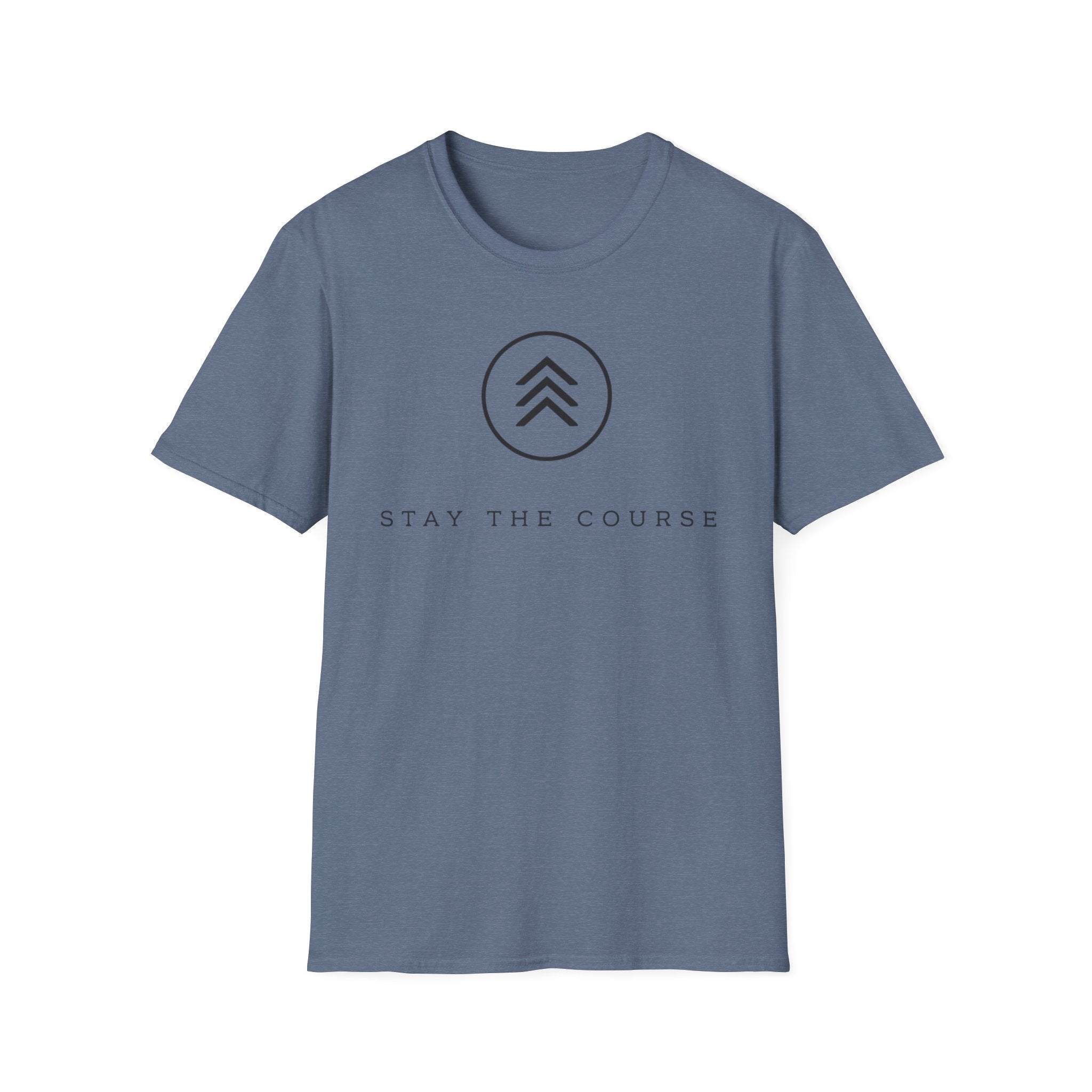 Stay The Course T-Shirt