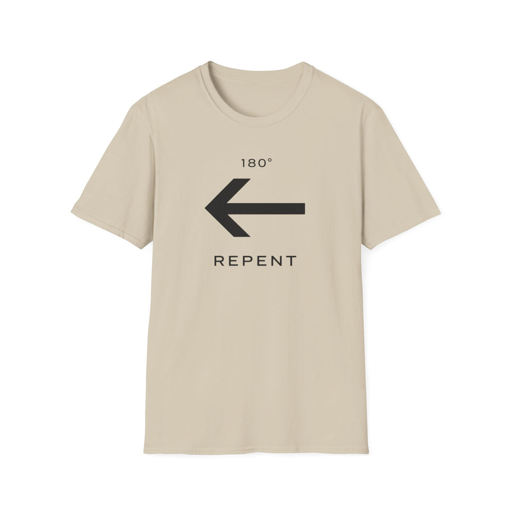 Repent 180 T-Shirt