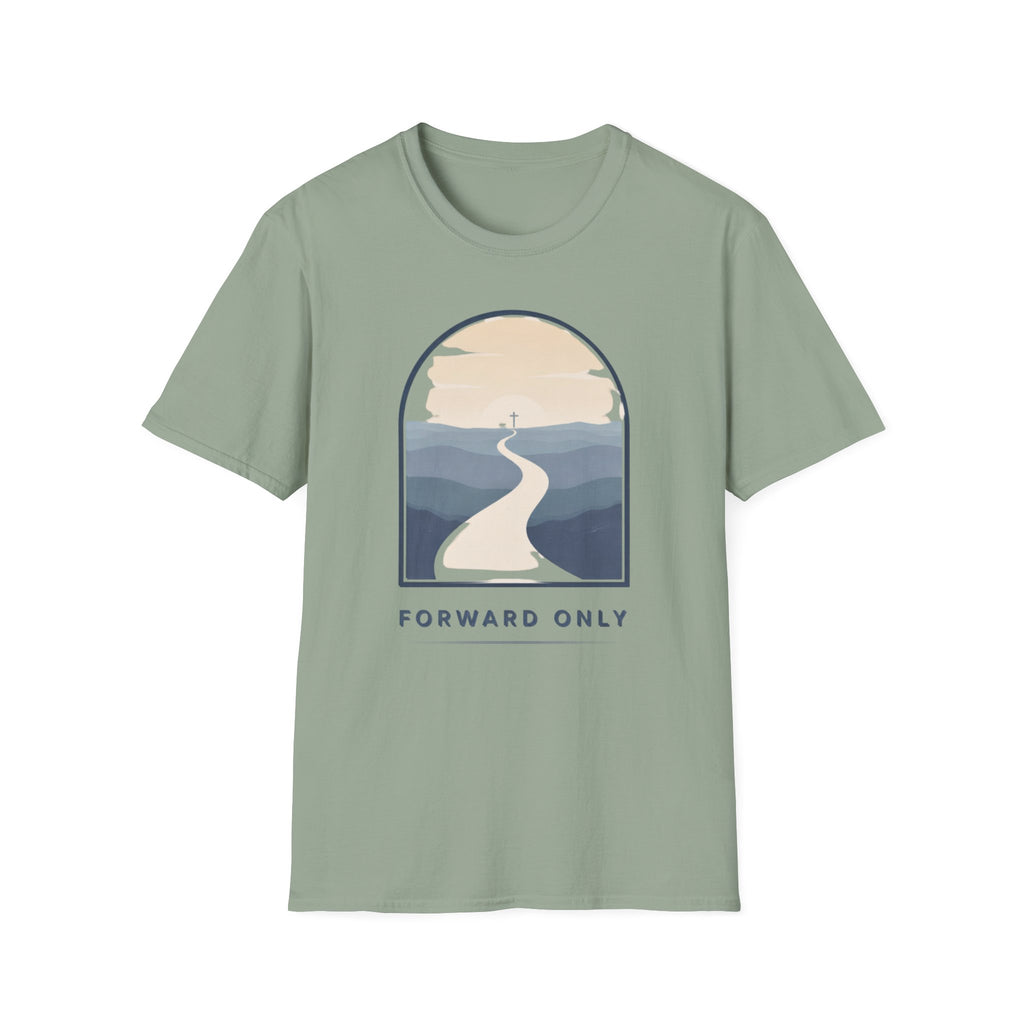 Forward Only  T-Shirt