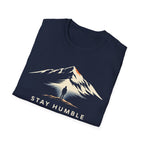 Stay Humble T-Shirt