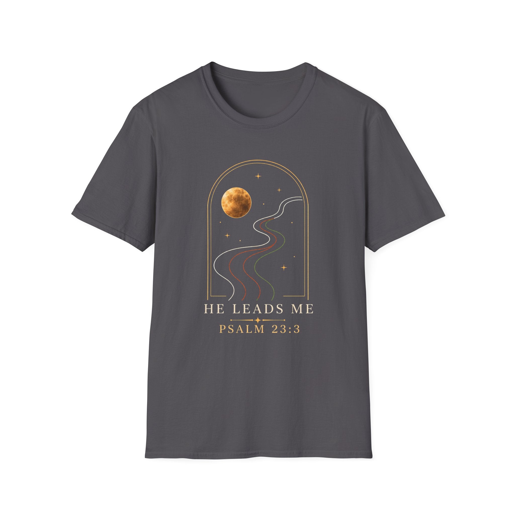 He Leads Me T-Shirt