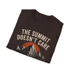 The Summit Doesn't Care T-Shirt