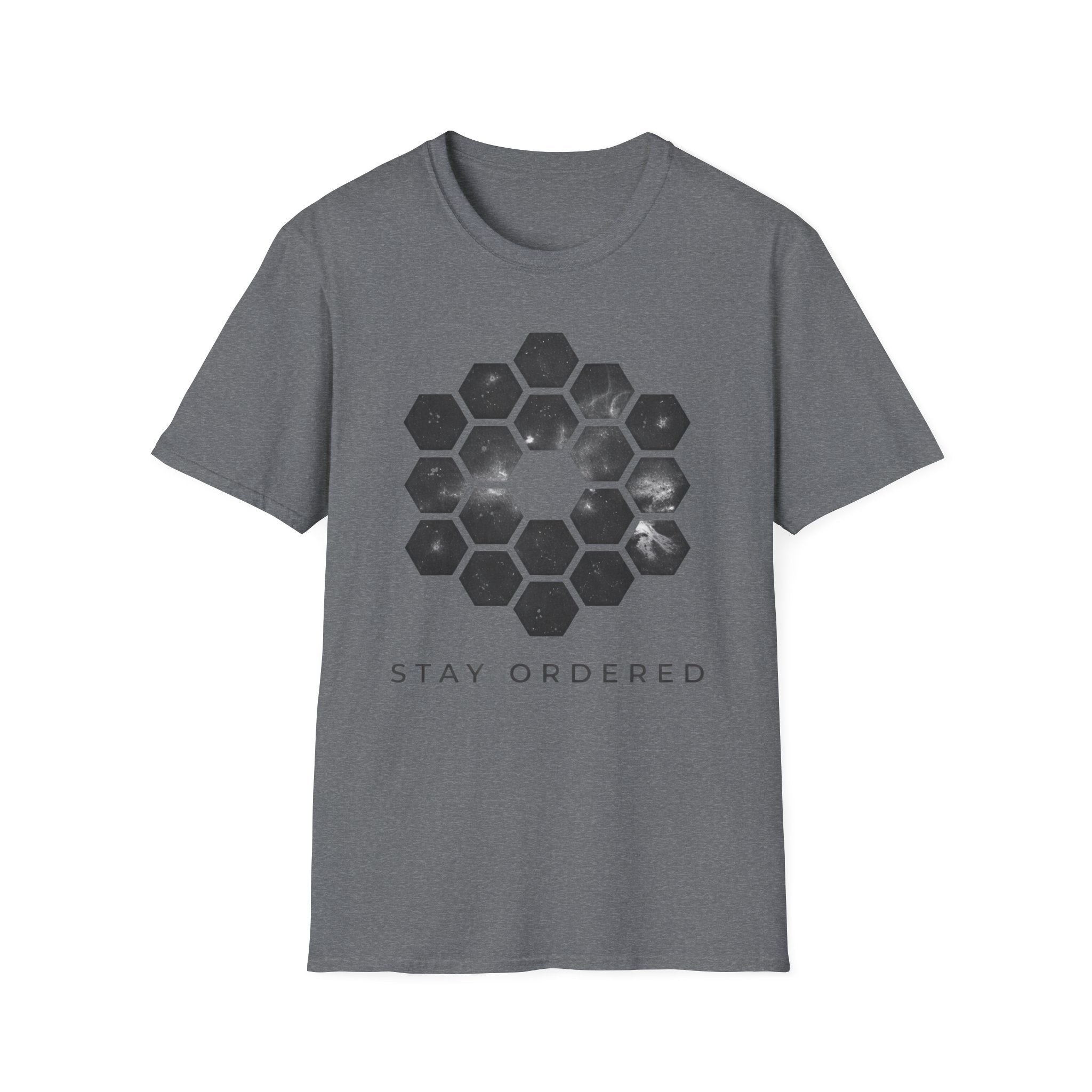 Stay Ordered  T-Shirt