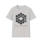 Stay Ordered  T-Shirt