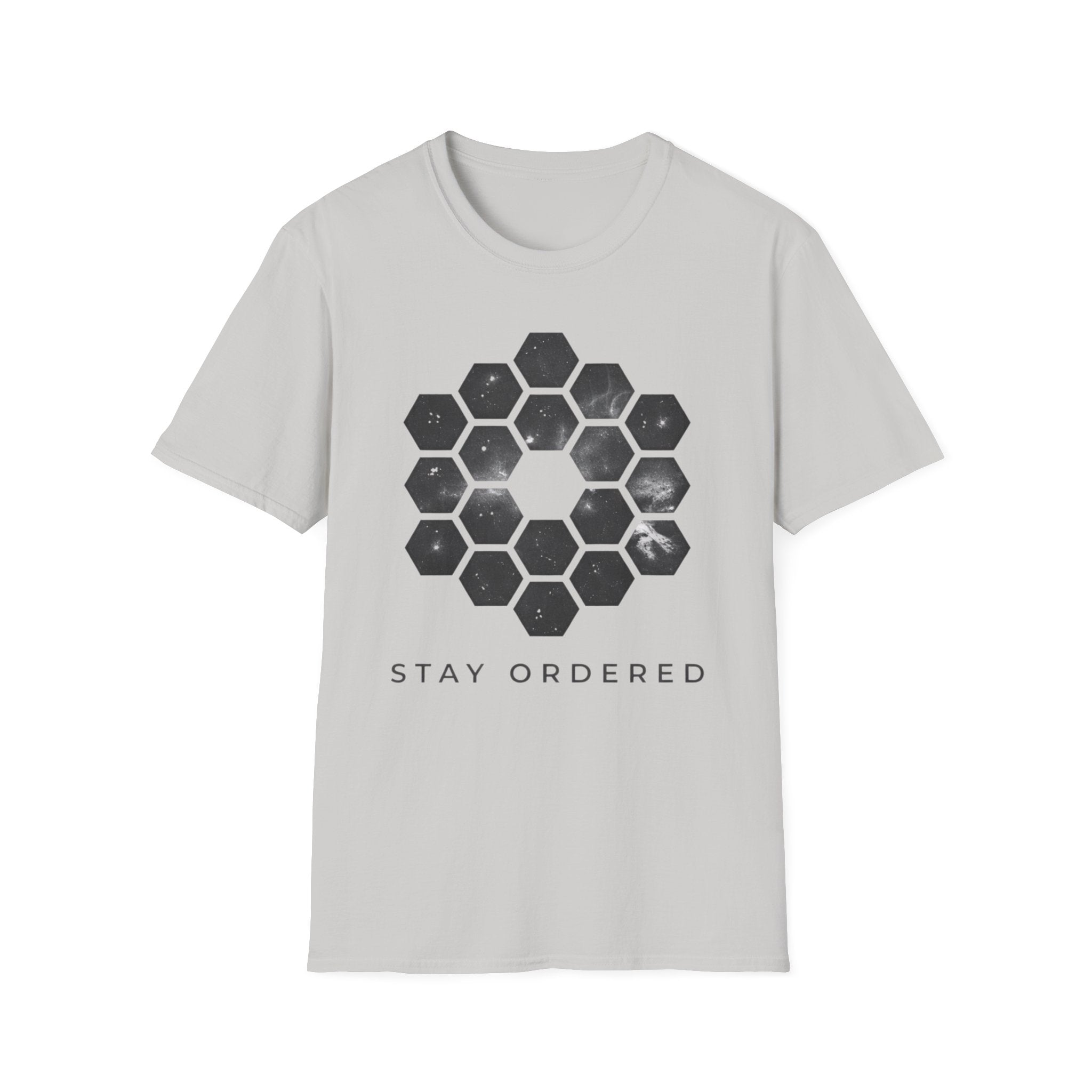 Stay Ordered  T-Shirt
