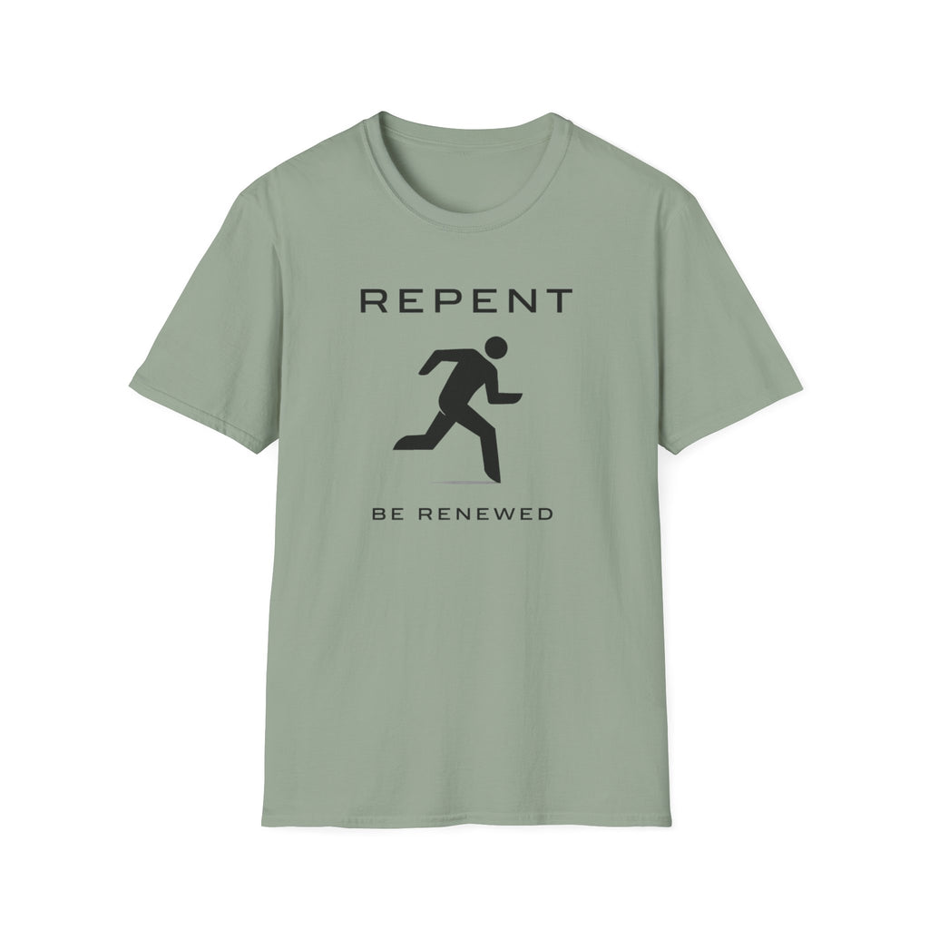 Repent Be Renewed T-Shirt