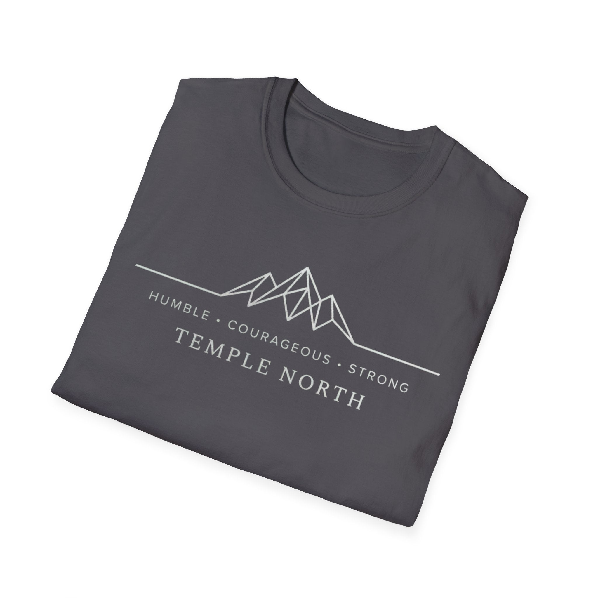 Humble Courageous Strong-Temple North- T-Shirt