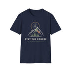 Stay The Course T-Shirt