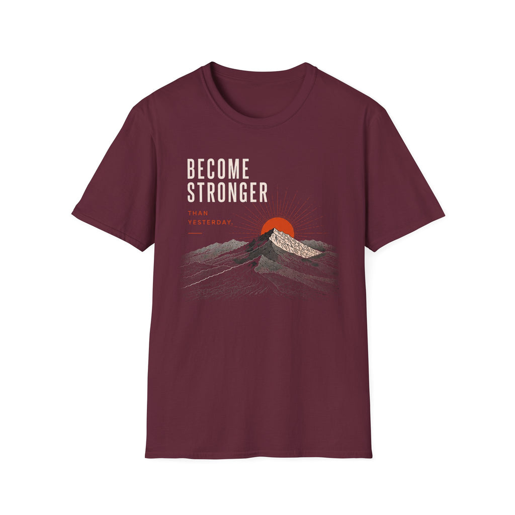 Become Stronger T-Shirt