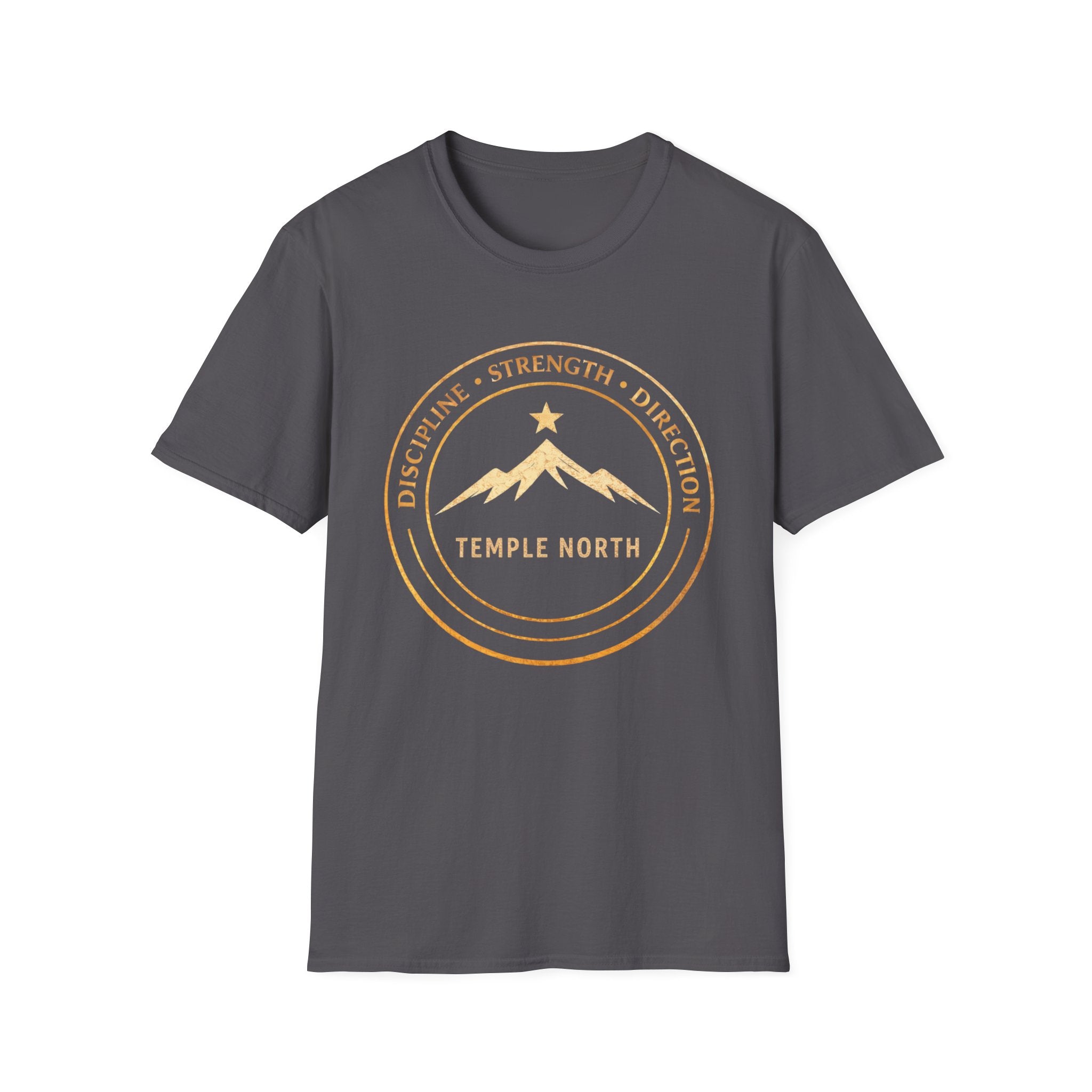 Discipline Strength Direction-Temple North- T-Shirt