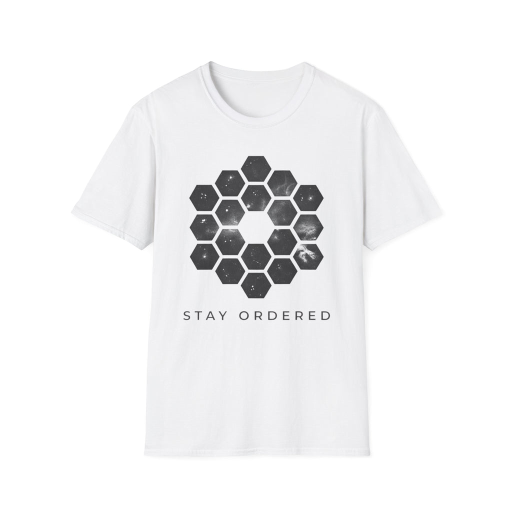 Stay Ordered  T-Shirt