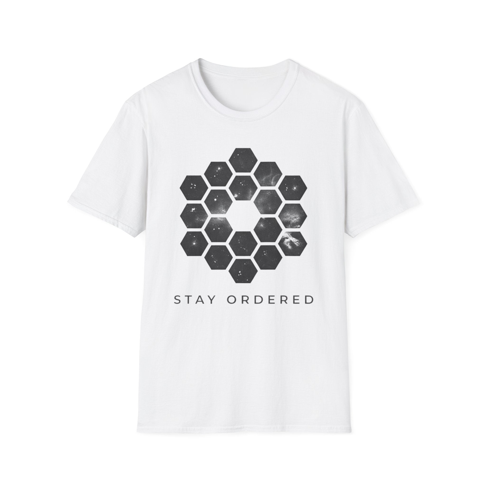 Stay Ordered  T-Shirt