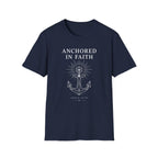Anchored In Faith T-Shirt