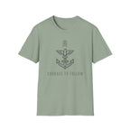Courage To Follow T-Shirt
