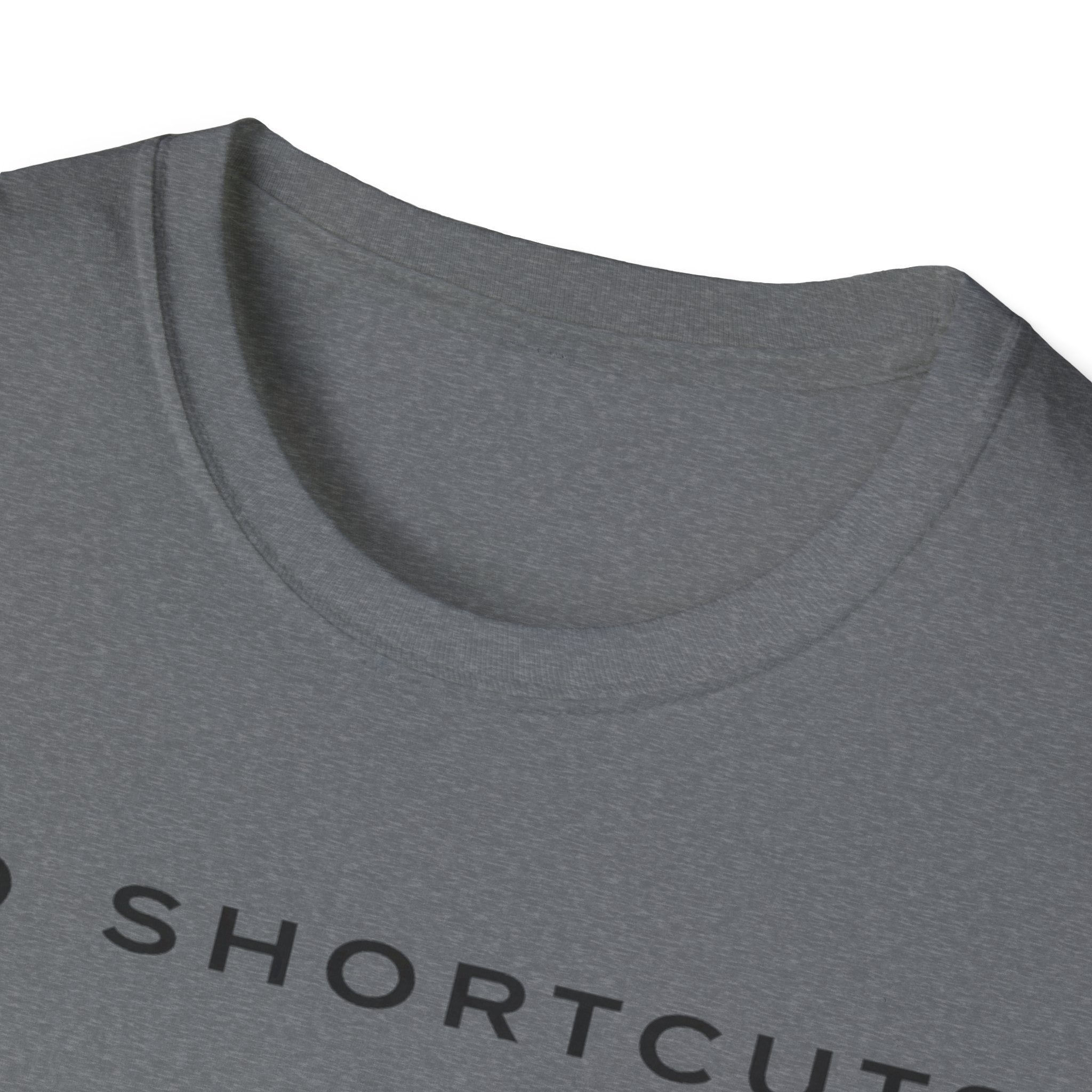 No Shortcuts T-Shirt
