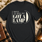 Wanted The Whole Map-Got A Lamp T-Shirt