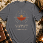 He Rejoices Over You T-Shirt